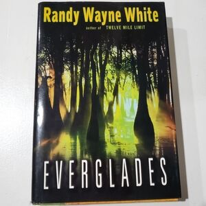 Everglades by Randy Wayne White